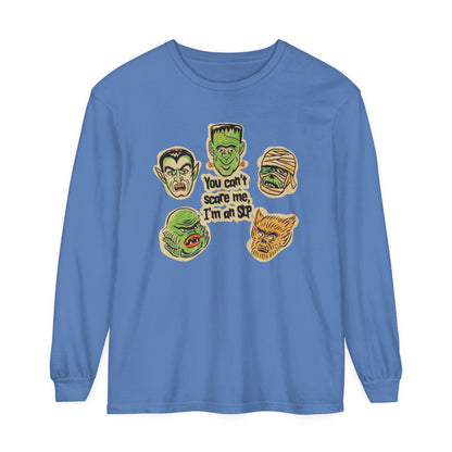 You Can't Scare Me I'm an SLP Long Sleeve Comfort Colors T-Shirt