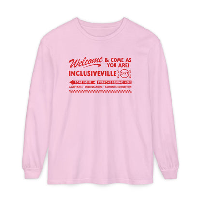 Welcome Inclusiveville Long Sleeve Comfort Colors T-Shirt