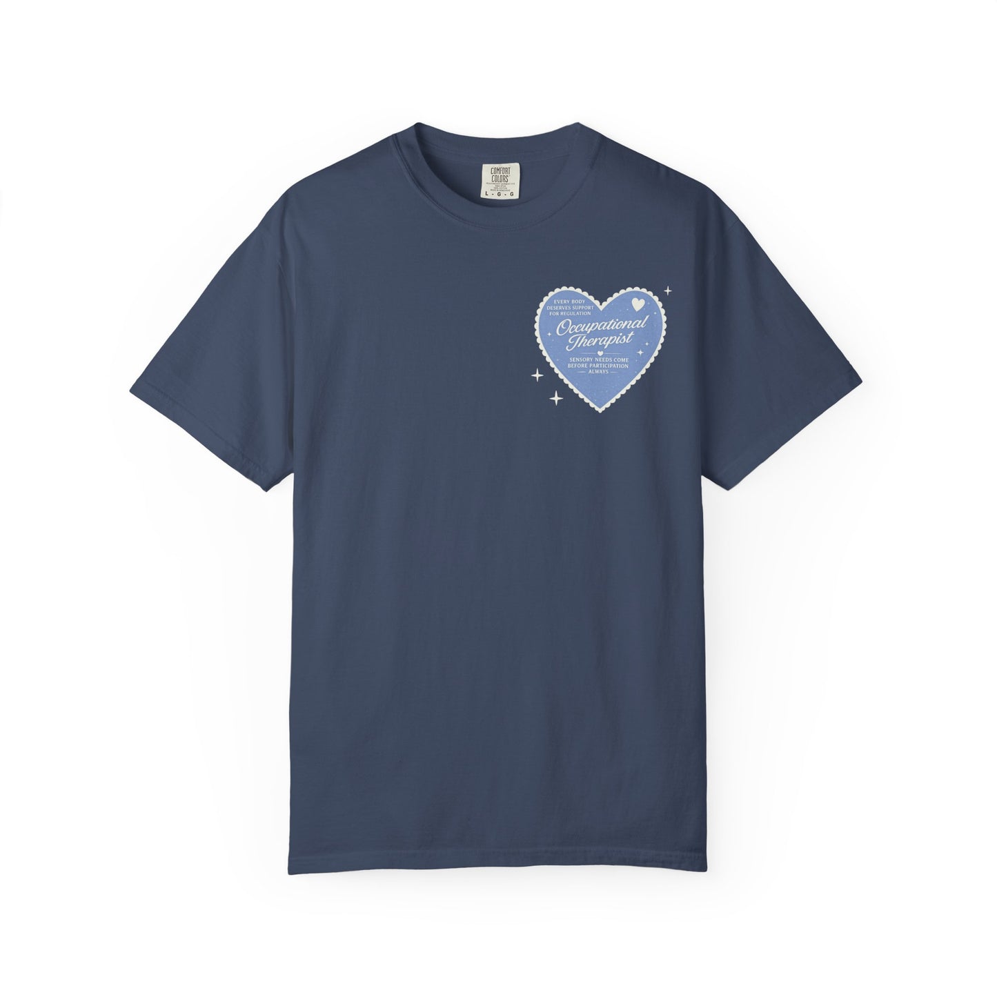 OT Heart Patch Comfort Colors T-Shirt | Front and Back Print