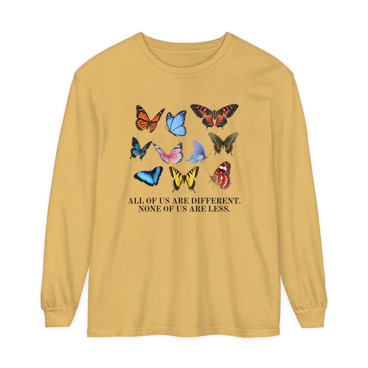 All of Us Are Different Long Sleeve Comfort Colors T-Shirt