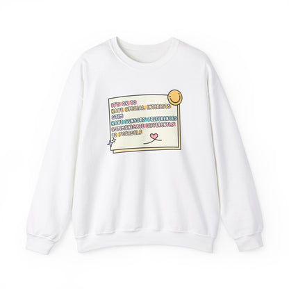 It's Ok To... Crewneck Sweatshirt