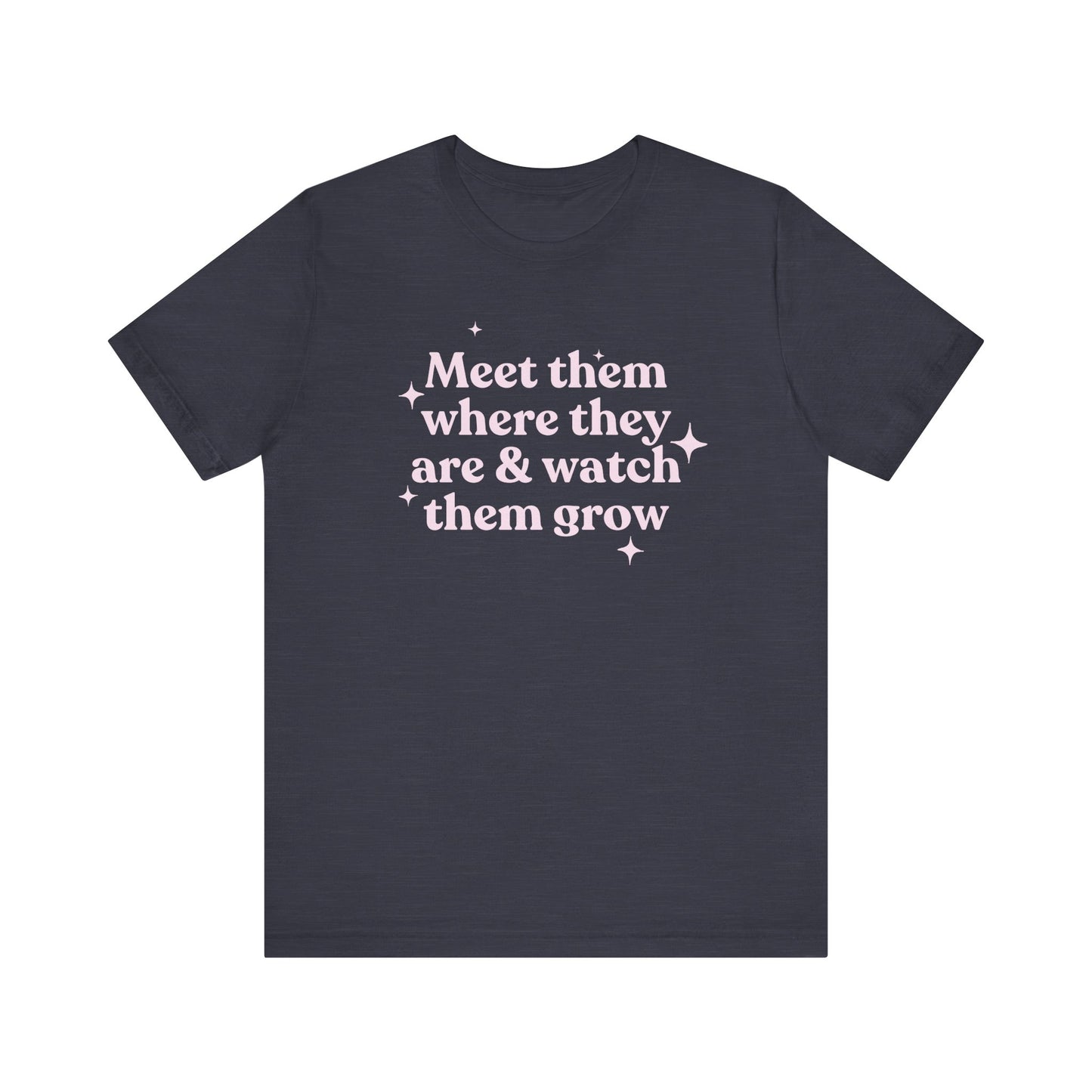 Meet Them Where They Are Jersey T-Shirt