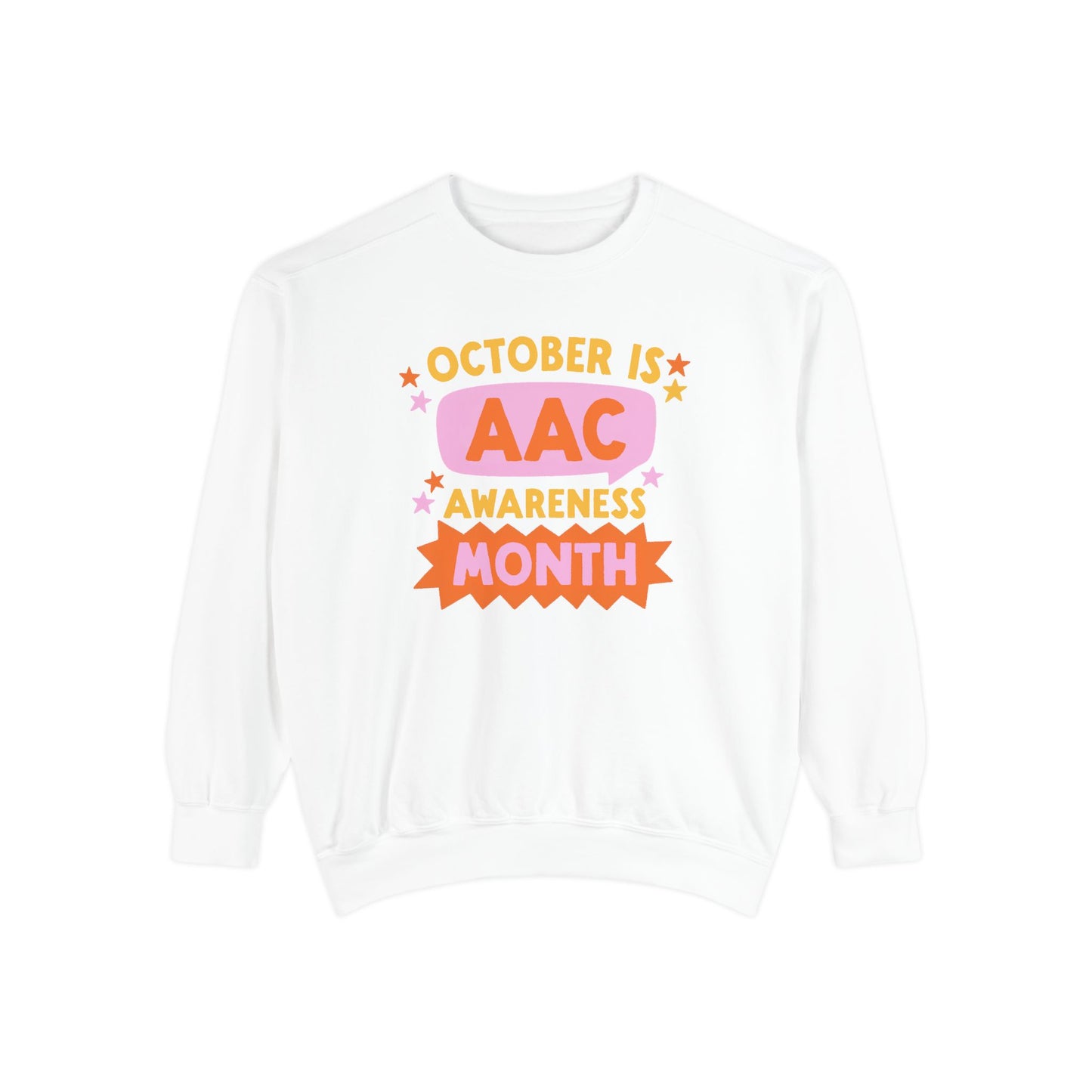 AAC Awareness Month Comfort Colors Sweatshirt