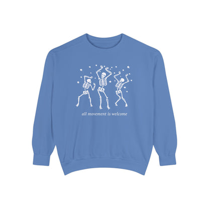 All Movement Is Welcome Comfort Colors Sweatshirt