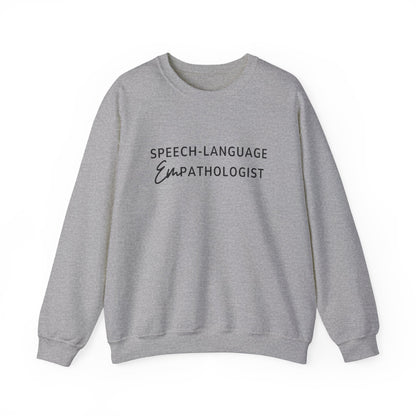 Speech-Language Empathologist Crewneck Sweatshirt