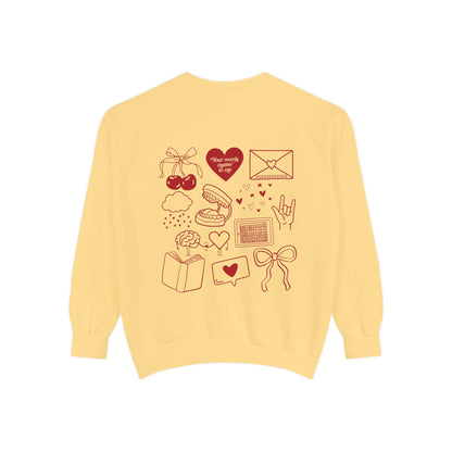 Your Words Matter to Me Comfort Colors Sweatshirt | Front and Back Print