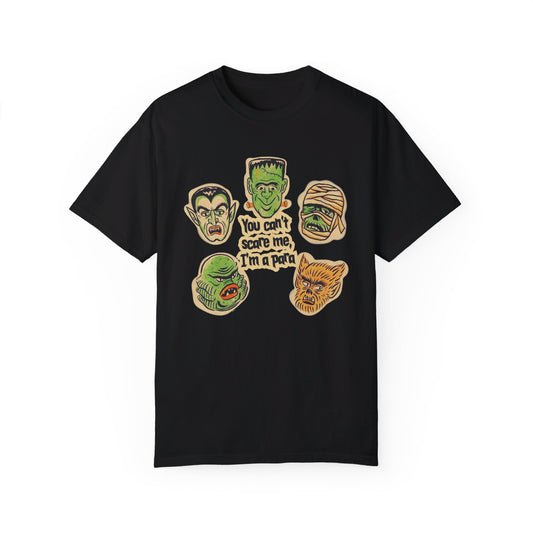 You Can’t Scare Me, I’m a Para Comfort Colors T-Shirt