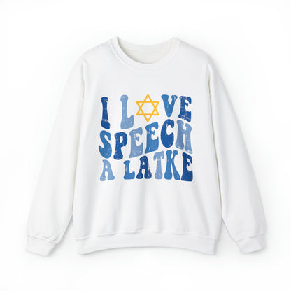 I Love Speech a Latke Distressed Crewneck Sweatshirt