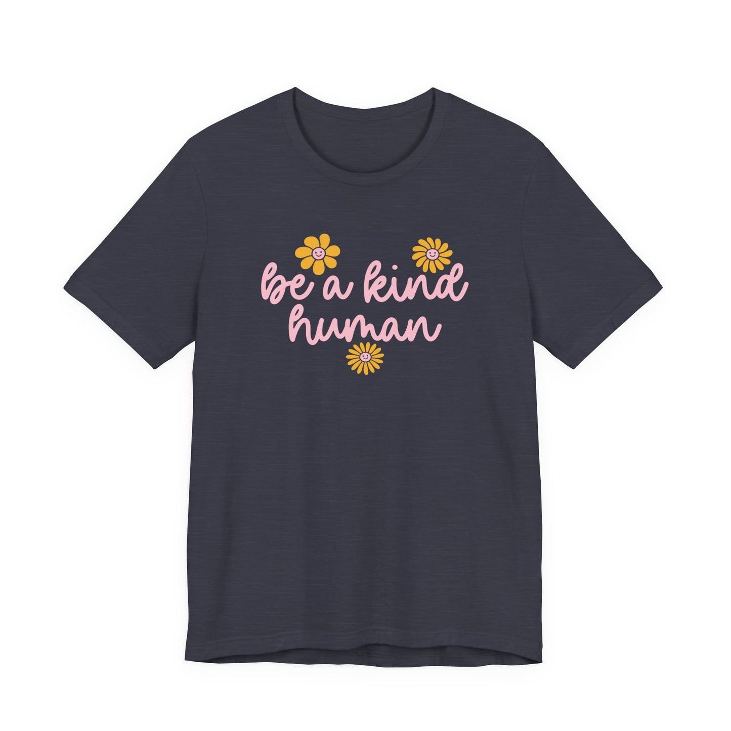 Be a Kind Human Jersey T-Shirt