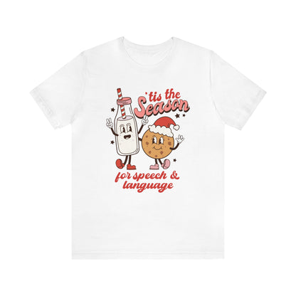 'Tis the Season for Speech and Language Jersey T-Shirt