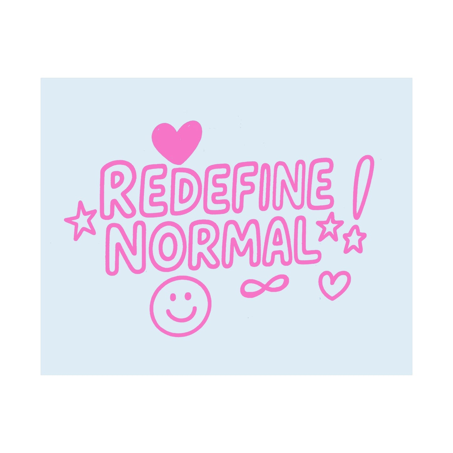 Redefine Normal Poster