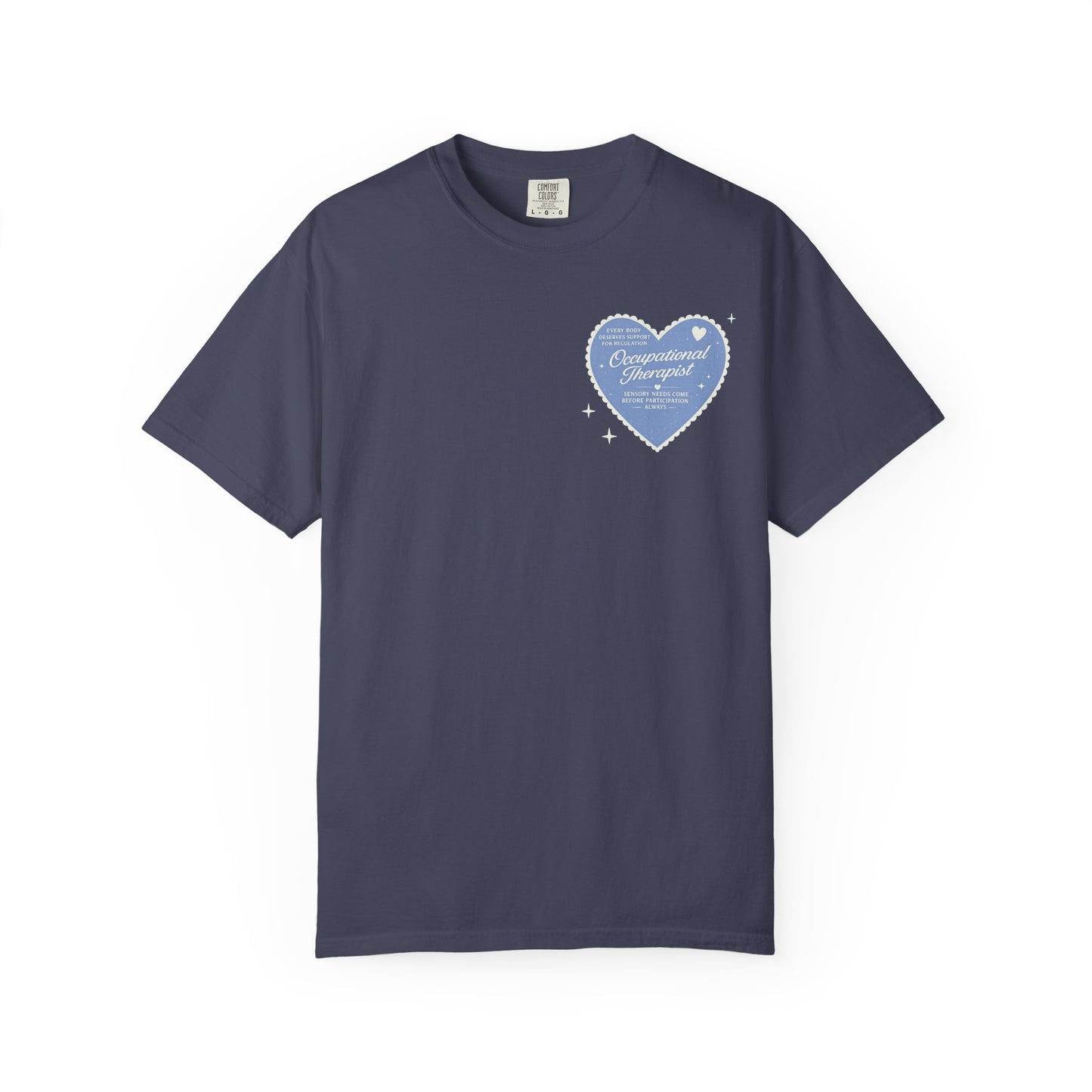 OT Heart Patch Comfort Colors T-Shirt | Front and Back Print