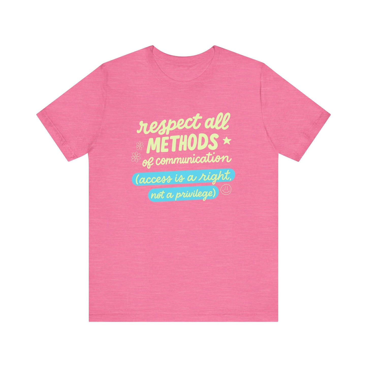Respect All Methods of Communication Jersey T-Shirt