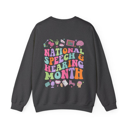 National Speech & Hearing Month Crewneck Sweatshirt | Front and Back Print