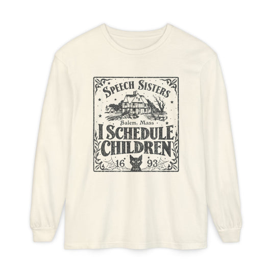 I Schedule Children Long Sleeve Comfort Colors T-Shirt