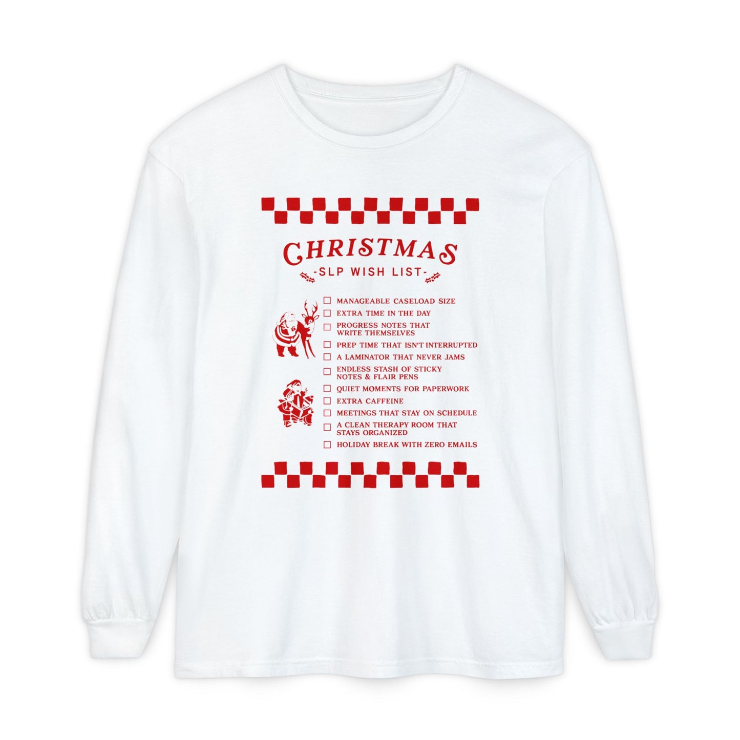 Christmas SLP Wish List Long Sleeve Comfort Colors T-Shirt