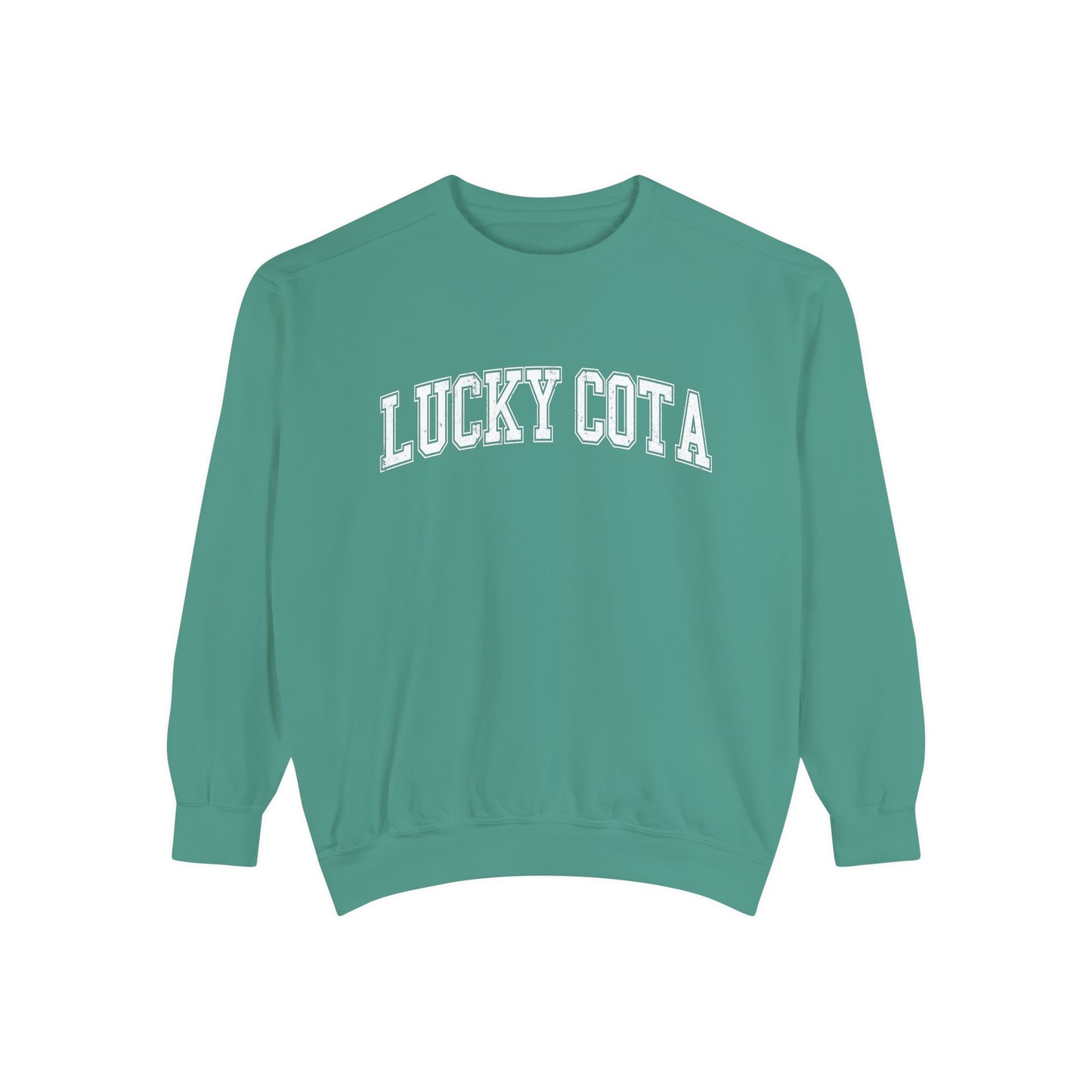 Lucky COTA Comfort Colors Sweatshirt