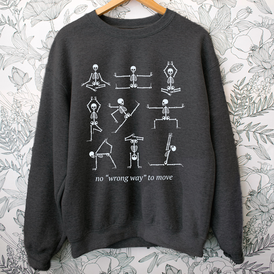 No Wrong Way To Move Crewneck Sweatshirt