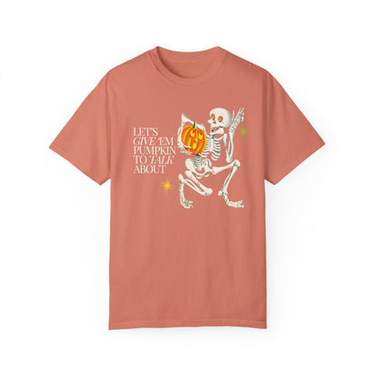 Pumpkin to Talk About Comfort Colors T-Shirt