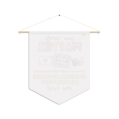 Custom Your Words Matter Pennant
