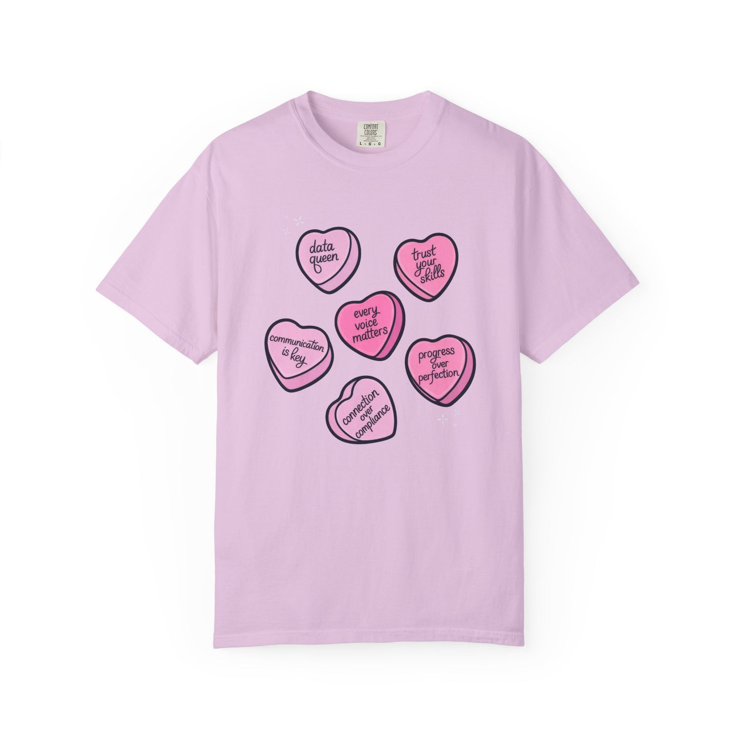 Candy Hearts Comfort Colors T-Shirt
