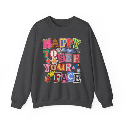 Happy to See Your Face Crewneck Sweatshirt