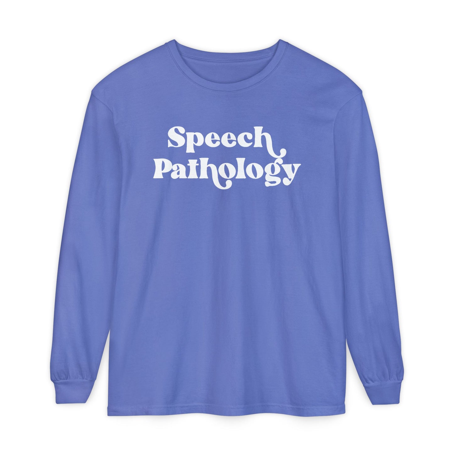 Speech Pathology Long Sleeve Comfort Colors T-shirt