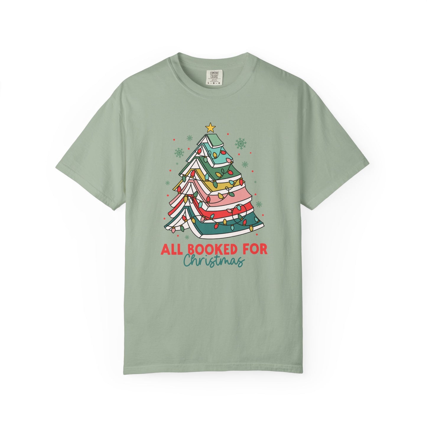 All Booked for Christmas Comfort Colors T-Shirt