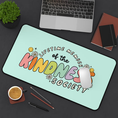 Kindness Society Desk Mat