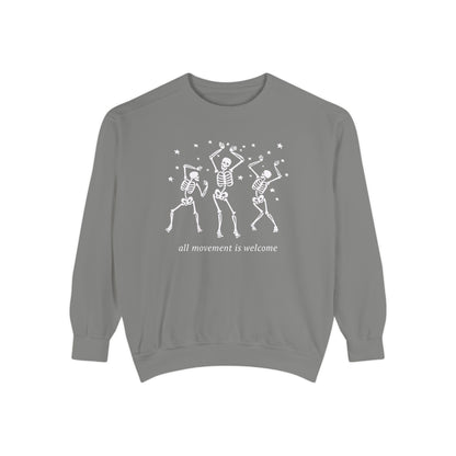 All Movement Is Welcome Comfort Colors Sweatshirt
