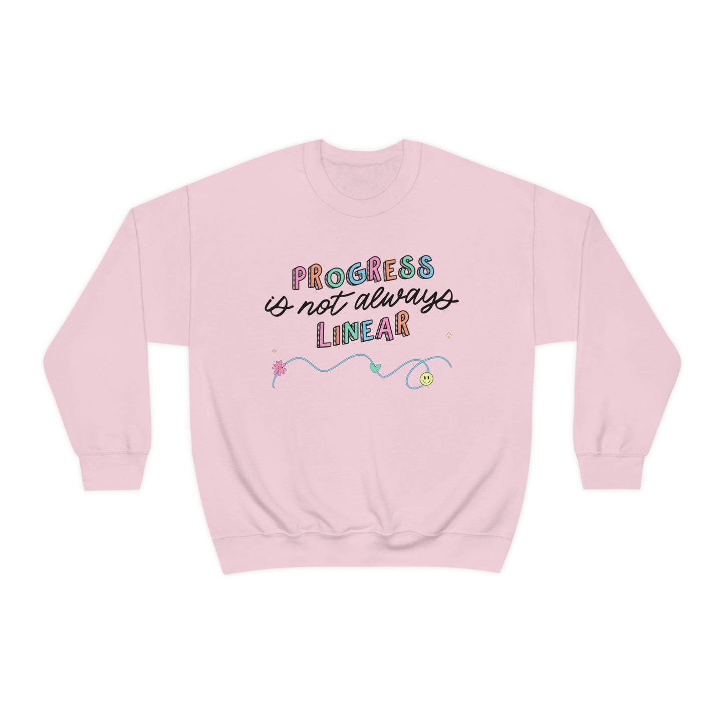 Progress Is Not Always Linear Crewneck Sweatshirt