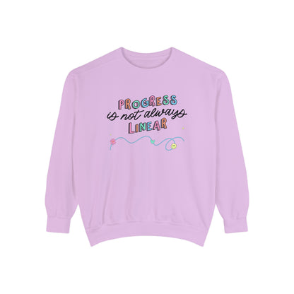 Progress Is Not Always Linear Comfort Colors Sweatshirt