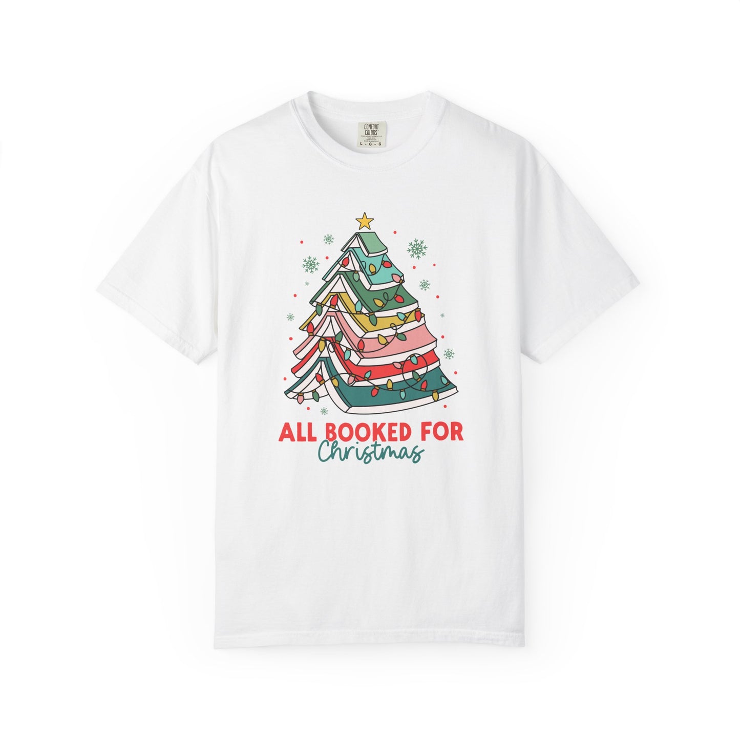 All Booked for Christmas Comfort Colors T-Shirt