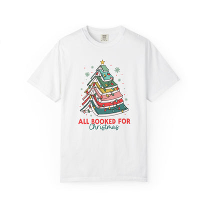 All Booked for Christmas Comfort Colors T-Shirt