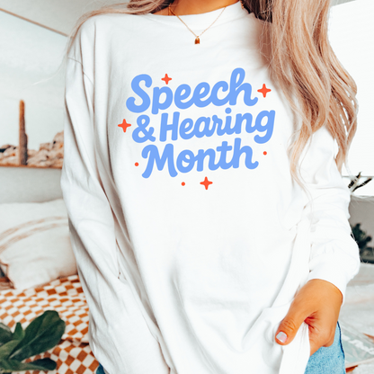 Speech & Hearing Month Long Sleeve Comfort Colors T-Shirt