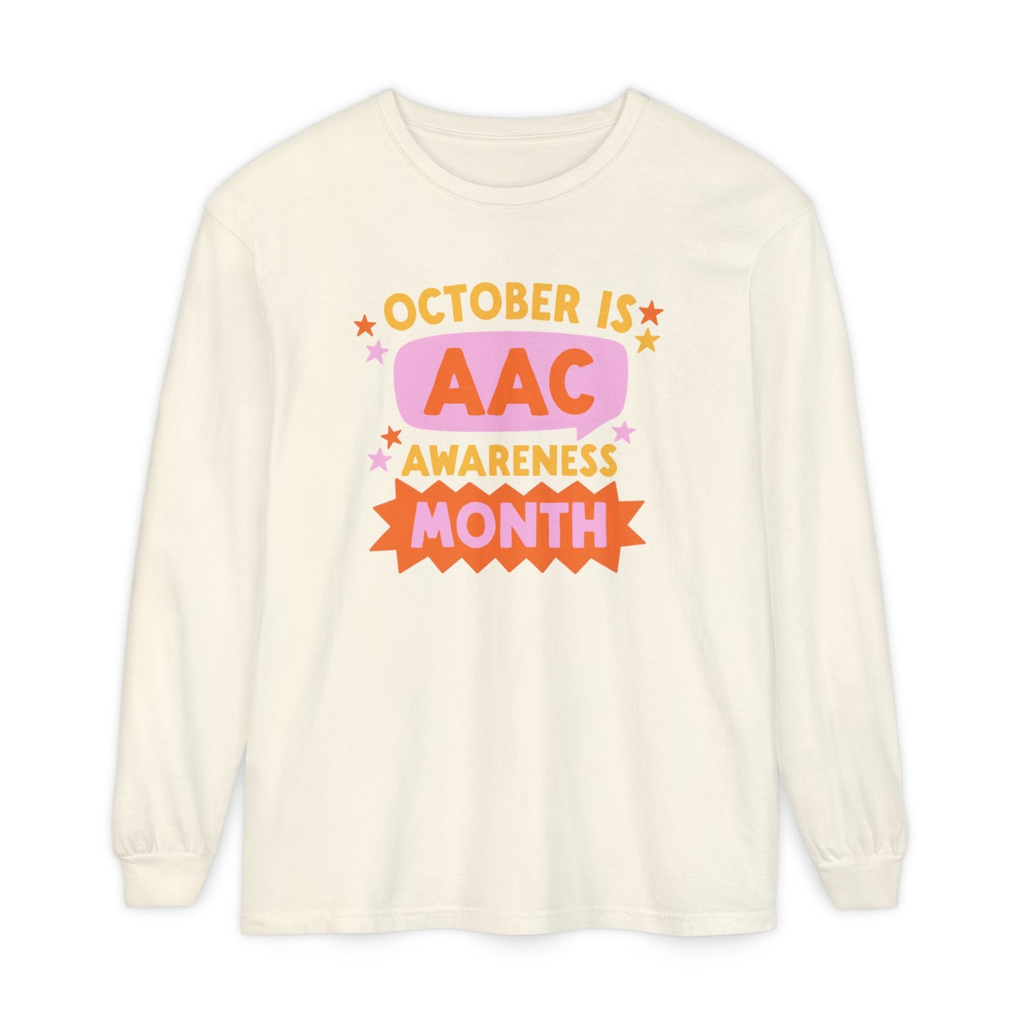 AAC Awareness Month Long Sleeve Comfort Colors T-Shirt