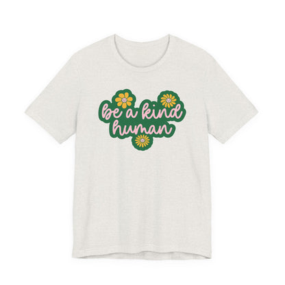 Be a Kind Human Jersey T-Shirt