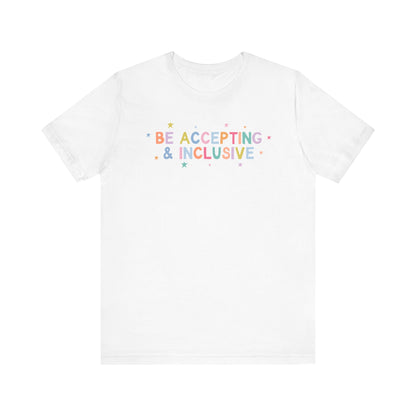 Be Accepting & Inclusive Jersey T-Shirt