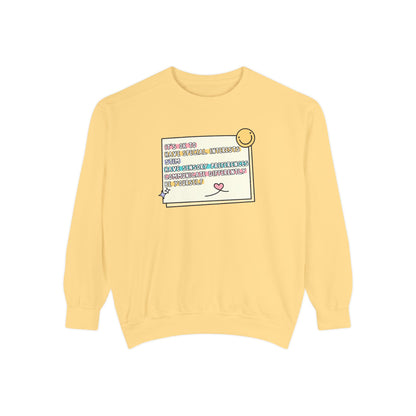 It's Ok To... Comfort Colors Sweatshirt