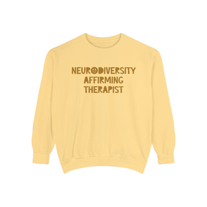 Neurodiversity Affirming Therapist Comfort Colors Sweatshirt