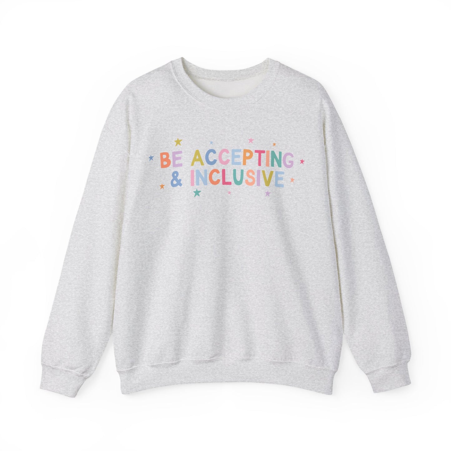Be Accepting & Inclusive Crewneck Sweatshirt