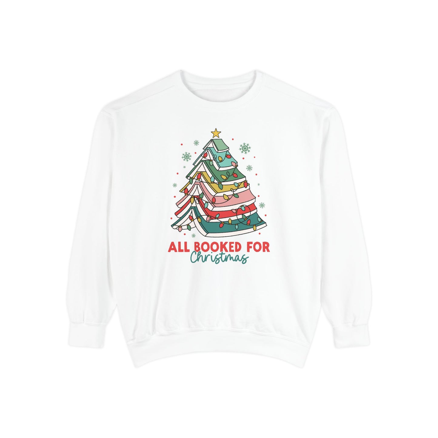 All Booked for Christmas Comfort Colors Sweatshirt
