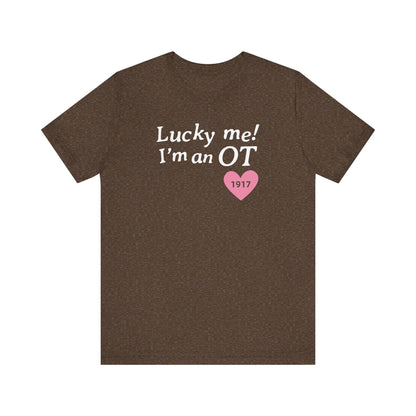 Lucky Me I'm an OT Jersey T-Shirt