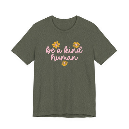 Be a Kind Human Jersey T-Shirt