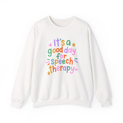 It's a Good Day For Speech Therapy Crewneck Sweatshirt