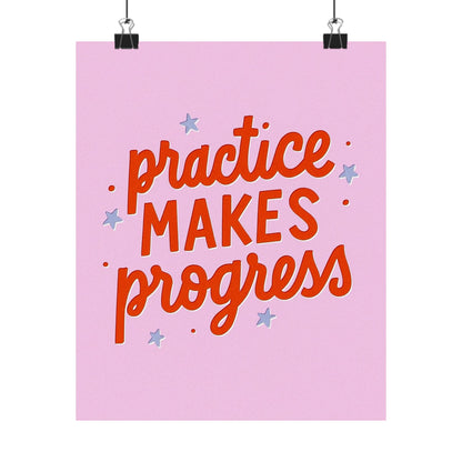 Practice Makes Progress Poster