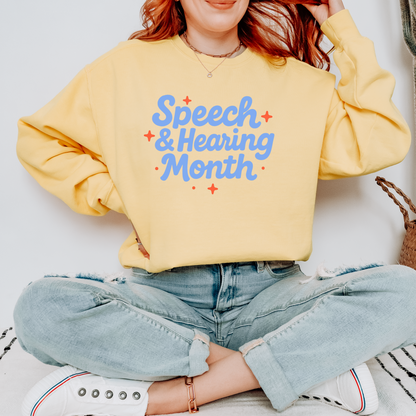 Speech & Hearing Month Comfort Colors Sweatshirt