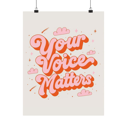 Your Voice Matters Poster