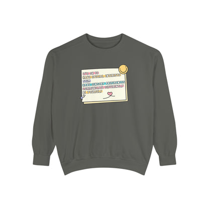 It's Ok To... Comfort Colors Sweatshirt