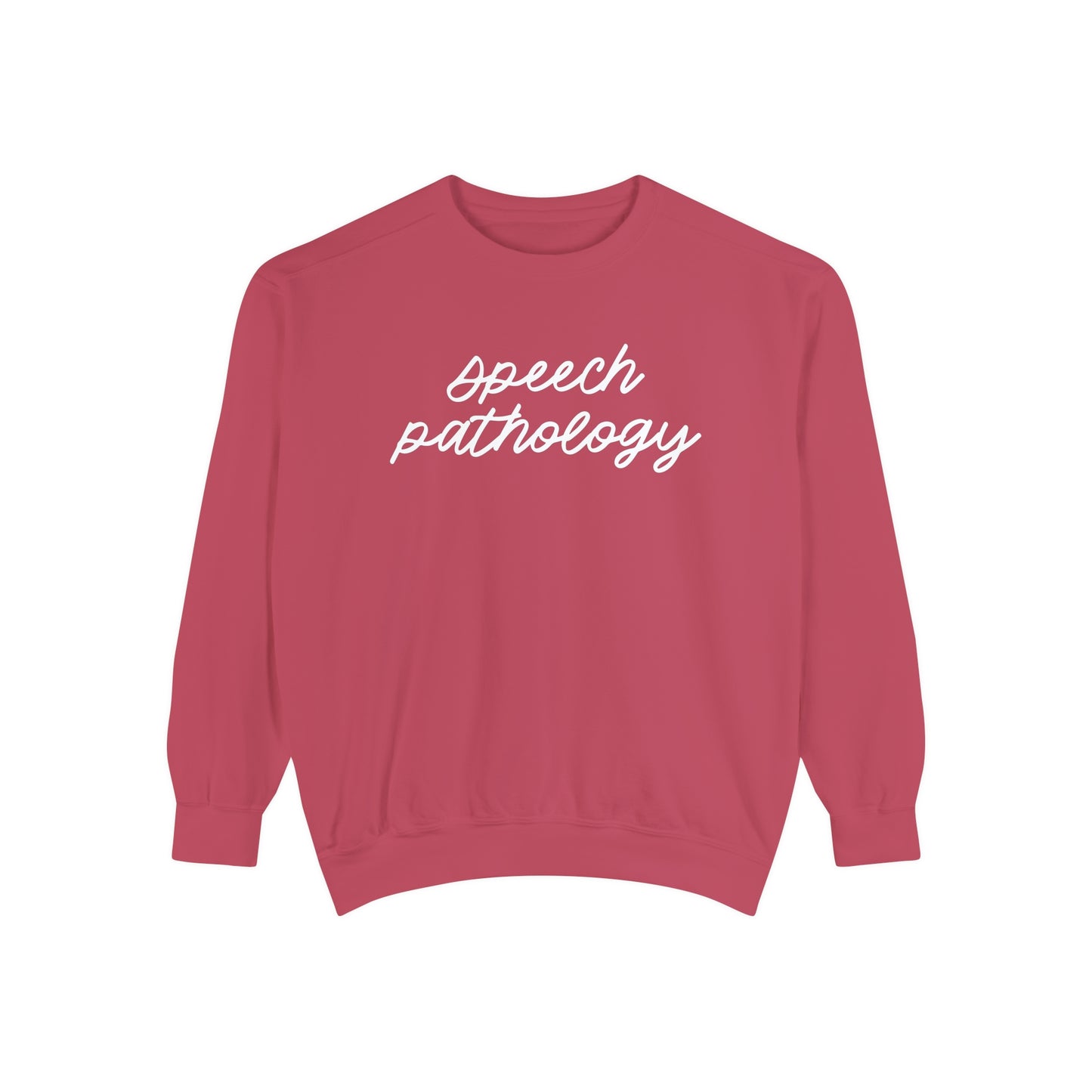 Speech Pathology Script Comfort Colors Sweatshirt